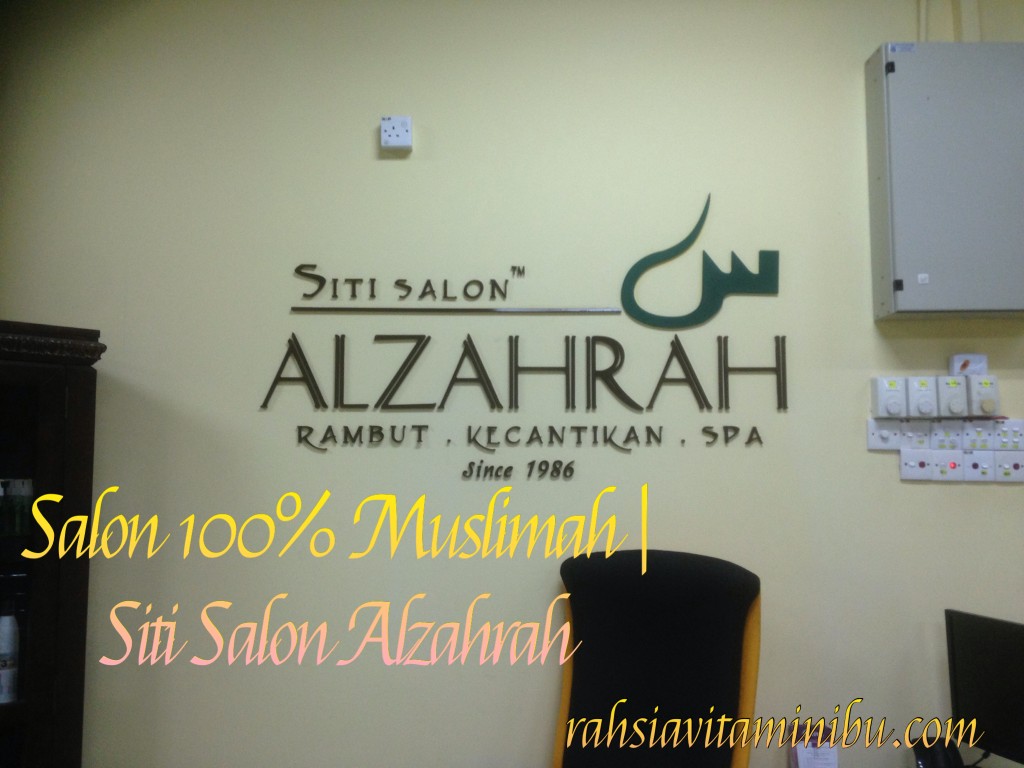 Salon 100% Muslimah - Siti Salon Alzahrah